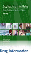 Drug Prescribing in Renal Failure-Dosing Guidelines for Adult and Children