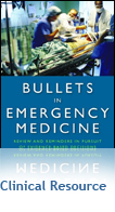 Bullets In Emergency Medicine: Review and Reminders in Pursuit of Evidence-Based Decisions