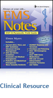EMS Notes: EMT & Paramedic Field Guide