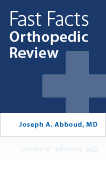 Fast Facts: Orthopaedic Review