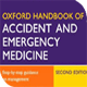 Oxford Handbook of Accident and Emergency Medicine