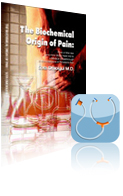 The Biochemical Origin of Pain