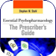 Essential Psychopharmacology: The Prescriber's Guide (Revised and Updated, 2nd Edition)