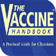 The Vaccine Handbook: A Practical Guide for Clinicians