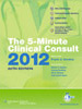 The 5-Minute Clinical Consult